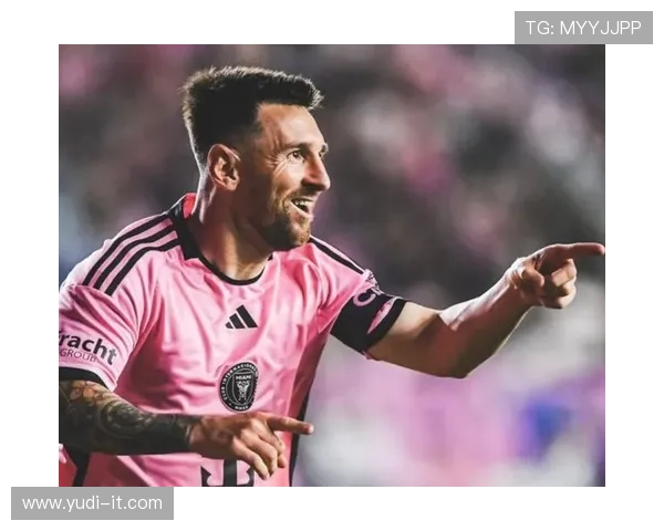 梅西2025年状态回暖各项赛事贡献72球刷新个人五年最佳纪录